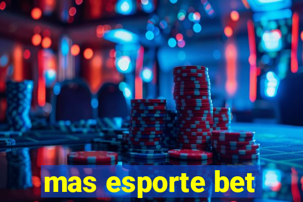 mas esporte bet